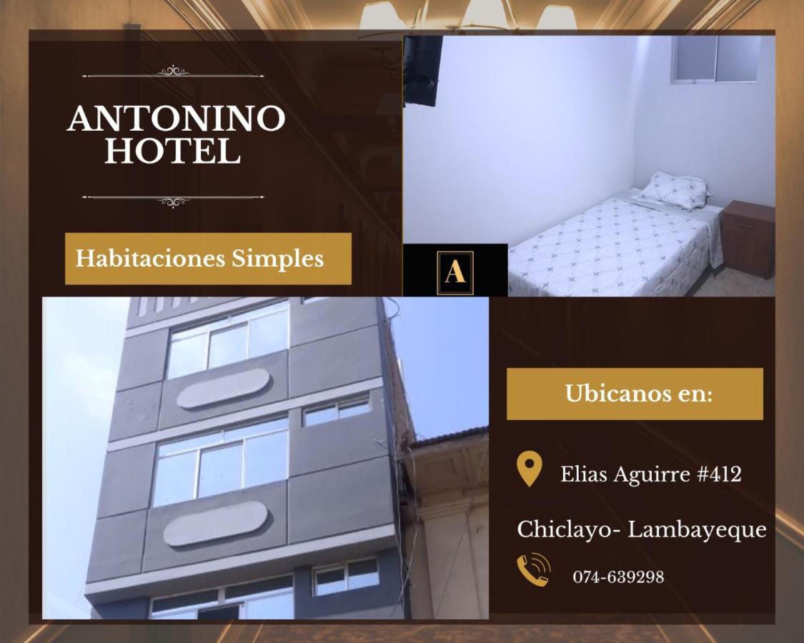 Antonino Hotel Chiclayo Exterior photo