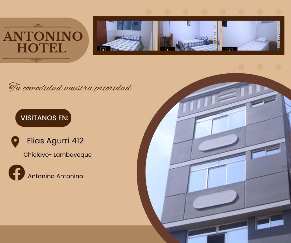 Antonino Hotel Chiclayo Exterior photo